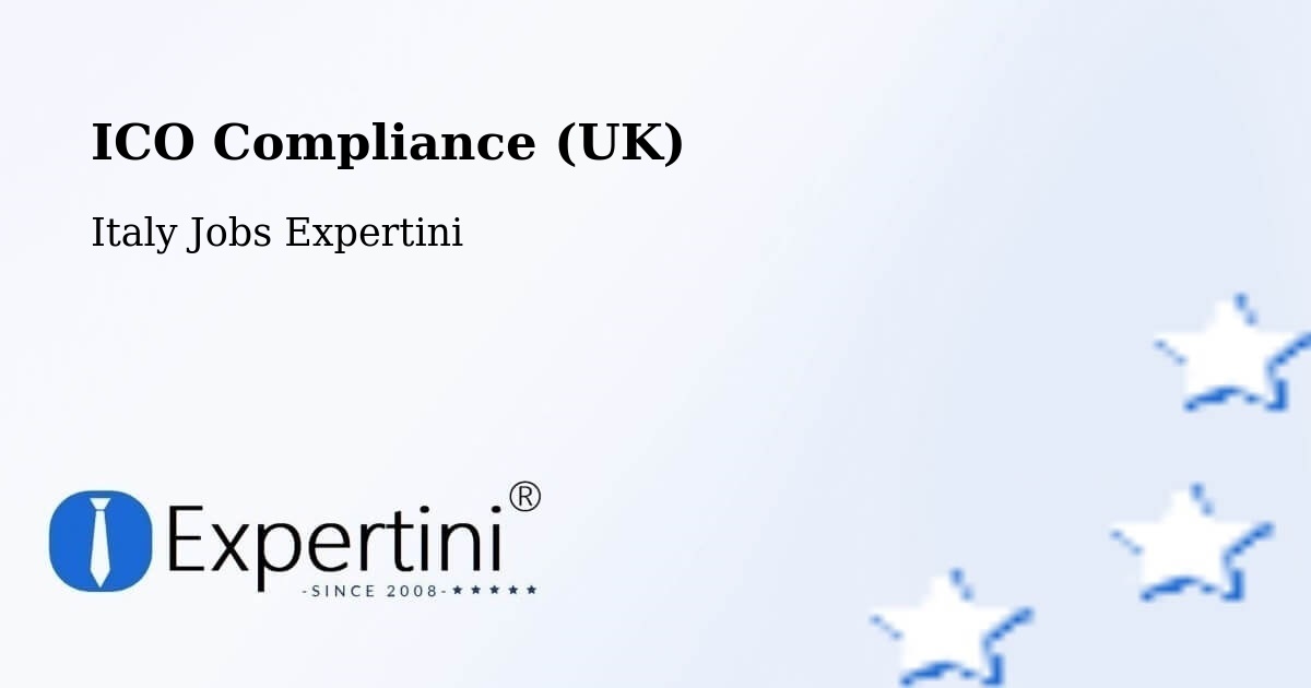 UK Data Protection & ICO Compliance – Trinità - Italy Jobs Expertini