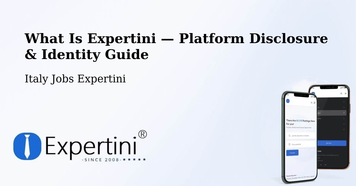 What Is Expertini — Platform Disclosure & Identity Guide – Trinità
